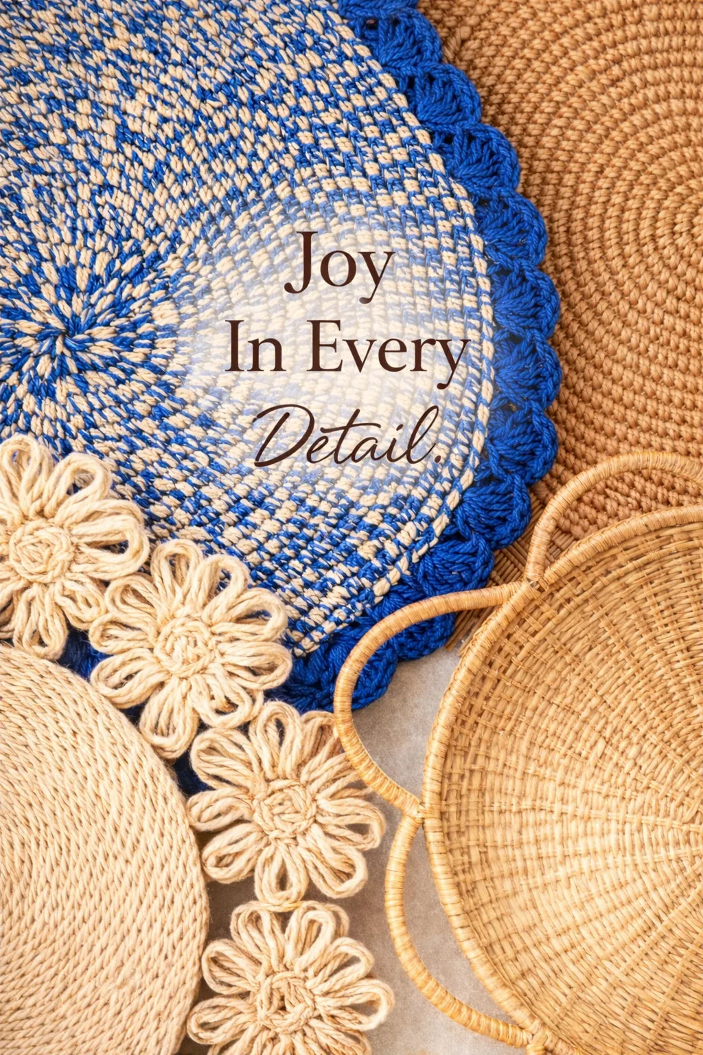 Decorative mats with floral patterns and text 'Joy In Every Detail' on a textured surface.